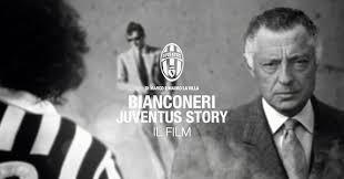 Bianconeri. Juventus Story